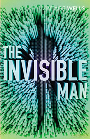 The Invisible Man: Wells H.G. (Vintage Classics) - H.G. Wells [KSIĄŻKA]