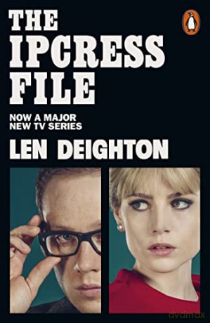 The Ipcress File (Penguin Modern Classics) - Len Deighton [KSIĄŻKA]