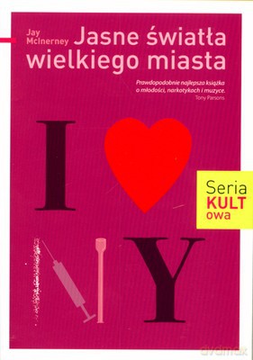 Jasne Światła Wielkiego Miasta - Jay Mclnerney [KSIĄŻKA]
