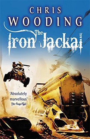 The Iron Jackal (Tales of the Ketty Jay) - Chris Wooding BA [KSIĄŻKA]