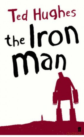 The Iron Man: A Children's Story in Five Nights: 1 - Ted Hughes [KSIĄŻKA]