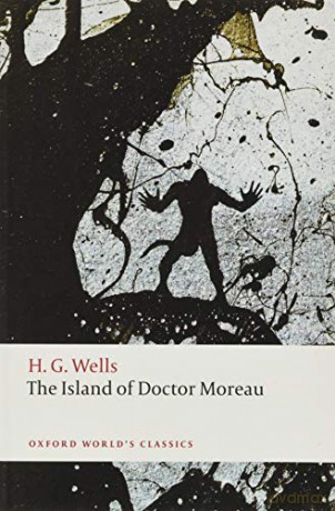 The Island of Doctor Moreau (Oxford World's Classics) - H. G. Wells [KSIĄŻKA]