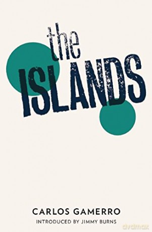 The Islands - Carlos Gamerro [KSIĄŻKA]