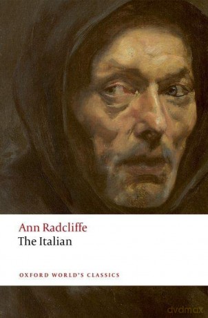 The Italian: Or the Confessional of the Black Penitents (Oxford World's Classics) - Ann Radcliffe [KSIĄŻKA]