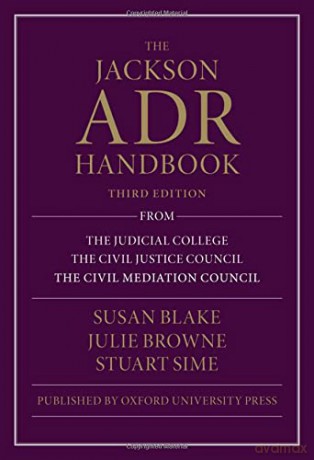The Jackson ADR Handbook - Stuart Sime [KSIĄŻKA]