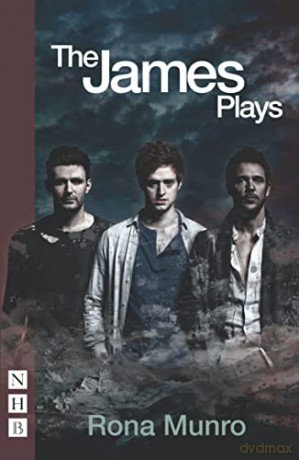 The James Plays (NHB Modern Plays) - Rona Munro [KSIĄŻKA]