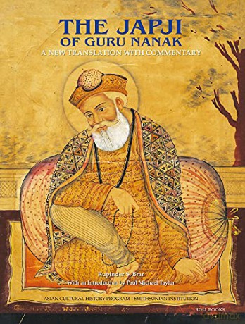 The Japji of Guru Nanak: A New Translation with Commentary - Rupinder S. Brar [KSIĄŻKA]