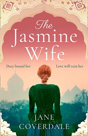 The Jasmine Wife: The perfect emotional page-turning historical fiction novel for 2022 - Coverdale [KSIĄŻKA]