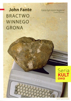 Bractwo Winnego Grona - John Fante [KSIĄŻKA]