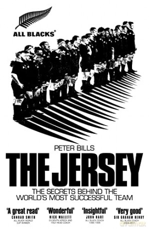 The Jersey: The All Blacks: The Secrets Behind the World's Most Successful Team - Peter Bills [KSIĄŻKA]