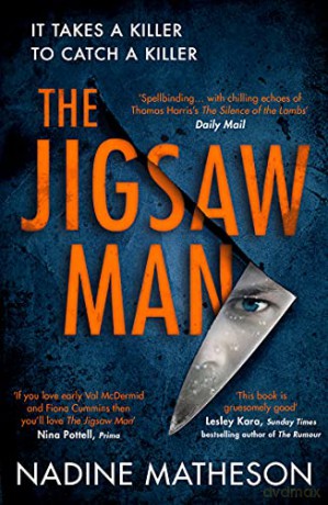 The Jigsaw Man: the most addictive and chilling debut crime thriller of 2022 that you won't be able to put down: Book 1 (An Inspector Henley Thriller) - Nadine Matheson [KSIĄŻKA]