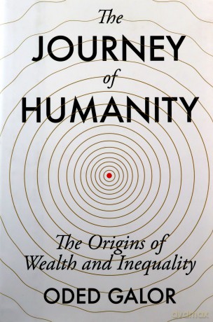 The Journey of Humanity: The Origins of Wealth and Inequality - Oded Galor [KSIĄŻKA]