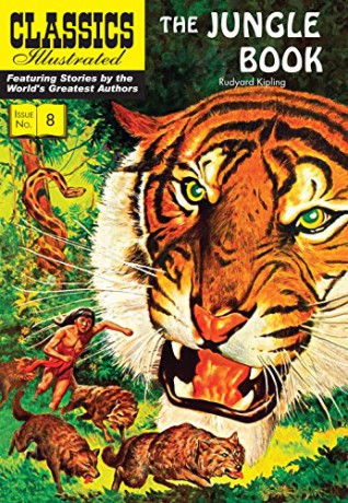 The Jungle Book: 8 (Classics Illustrated) - Rudyard Kipling [KSIĄŻKA]