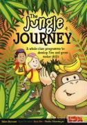 The Jungle Journey: A Whole-class Programme to Develop Fine and Gross Motor Skills - Helen Burrows [KSIĄŻKA]