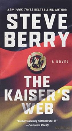 The Kaiser's Web - Steve Berry [KSIĄŻKA]