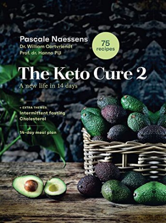 The Keto Cure 2: A New Life in 14 Days - Pascale Naessens [KSIĄŻKA]