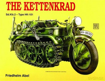 The Kettenkrad: Sd.Kfz.2-Type Hk-101 - Friehelm Abel [KSIĄŻKA]