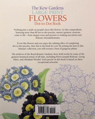 The Kew Gardens Large Print Flowers Dot-to-Dot Book: Over 80 Beautiful Images (Kew Gardens Arts & Activities, 7) - David Woodroffe [KSIĄŻKA]