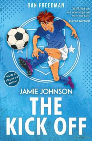 The Kick Off (2021 edition) (Jamie Johnson) - Dan Freedman [KSIĄŻKA]