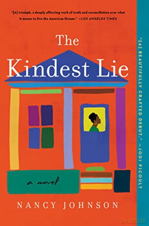 The Kindest Lie: A Novel - Nancy Johnson [KSIĄŻKA]