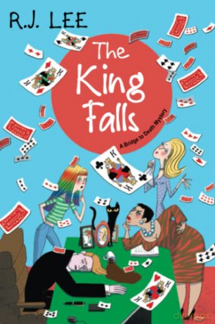The King Falls (A Bridge to Death Mystery) - R.J. Lee [KSIĄŻKA]