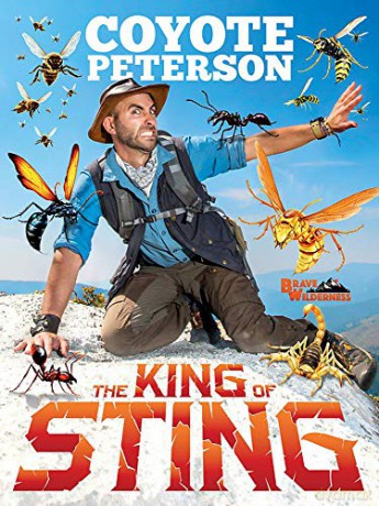 The King of Sting (Brave Wilderness) - Coyote Peterson [KSIĄŻKA]
