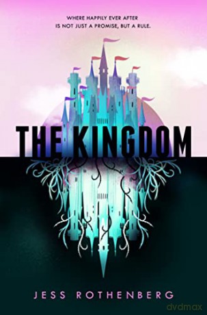The Kingdom - Jess Rothenberg [KSIĄŻKA]
