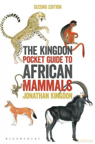 The Kingdon Pocket Guide to African Mammals: 2nd Edition - Jonathan Kingdon [KSIĄŻKA]