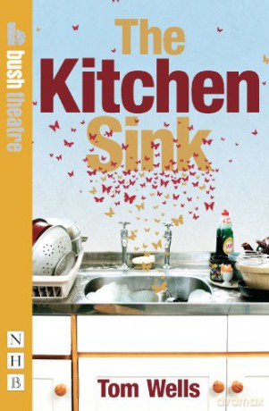 The Kitchen Sink (Spacewang) (NHB Modern Plays) - Tom Wells [KSIĄŻKA]
