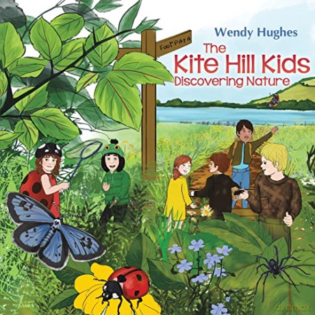 The Kite Hill Kids: Discovering Nature - Wendy Hughes [KSIĄŻKA]