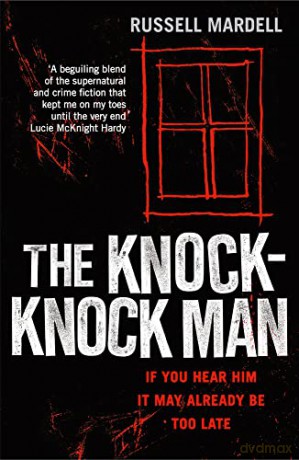 The Knock-Knock Man - Russell Mardell [KSIĄŻKA]