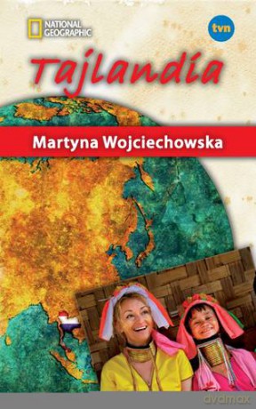 Tajlandia - Martyna Wojciechowska [KSIĄŻKA]