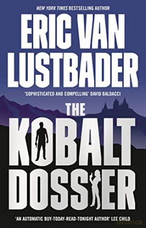 The Kobalt Dossier: Evan Ryder 02 - Eric Van Lustbader [KSIĄŻKA]
