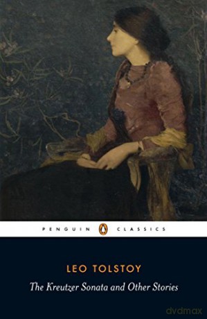 The Kreutzer Sonata and Other Stories (Penguin Classics) - Leo Tolstoy [KSIĄŻKA]