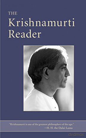 The Krishnamurti Reader - Jiddu Krishnamurti [KSIĄŻKA]