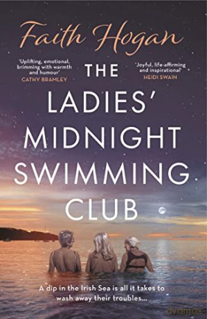 The Ladies' Midnight Swimming Club - Faith Hogan [KSIĄŻKA]