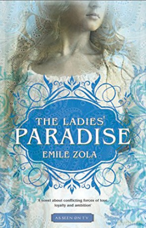 The Ladies' Paradise (Alma Classics): Emile Zola - Translated by April Fitzlyon [KSIĄŻKA]