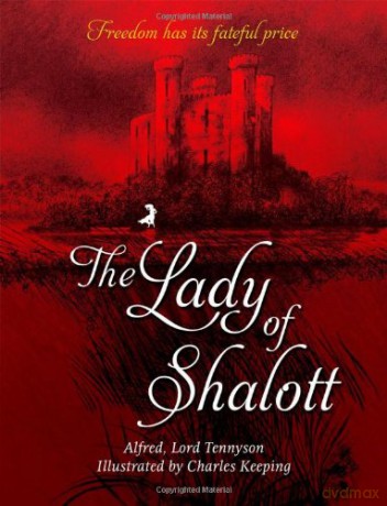 The Lady Of Shalott (Oxford Children's Classics) - Alfred Lord Tennyson [KSIĄŻKA]