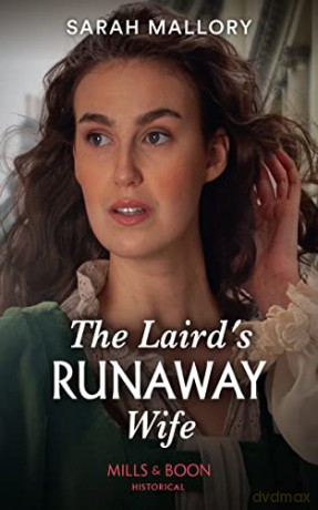 The Laird's Runaway Wife: Book 3 (Lairds of Ardvarrick) - Sarah Mallory [KSIĄŻKA]