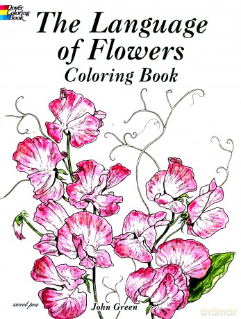 The Language of Flowers Coloring Book (Dover Nature Coloring Book) - John Green [KSIĄŻKA]