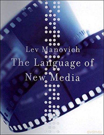 The Language of New Media (Leonardo Book Series) - Lev Manovich [KSIĄŻKA]