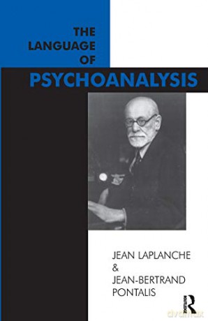 The Language of Psychoanalysis (Maresfield Library) - Jean Laplanche [KSIĄŻKA]
