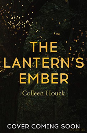 The Lantern's Ember - Colleen Houck [KSIĄŻKA]