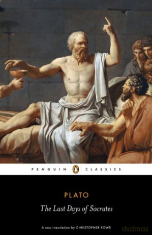 The Last Days of Socrates: Euthyphro, Apology, Crito, Phaedo (Penguin Classics) - Plato [KSIĄŻKA]