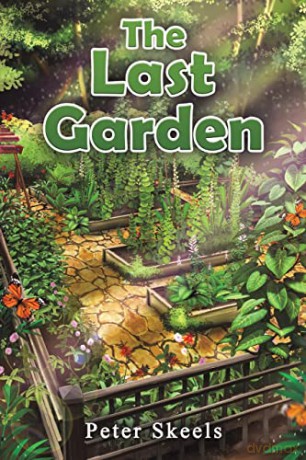 The Last Garden - Peter Skeels [KSIĄŻKA]