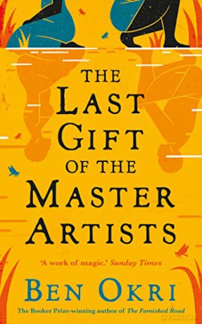 The Last Gift of the Master Artists - Ben Okri [KSIĄŻKA]
