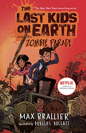 The Last Kids on Earth and the Zombie Parade [KSIĄŻKA]