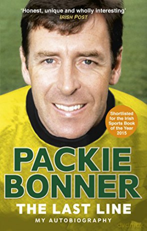 The Last Line: My Autobiography - Packie Bonner [KSIĄŻKA]