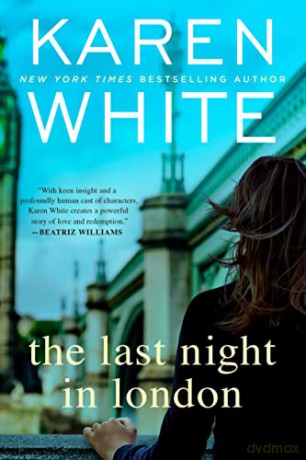 The Last Night in London - Karen White [KSIĄŻKA]