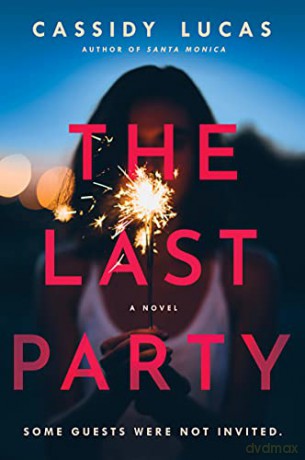 The Last Party - Cassidy Lucas [KSIĄŻKA]